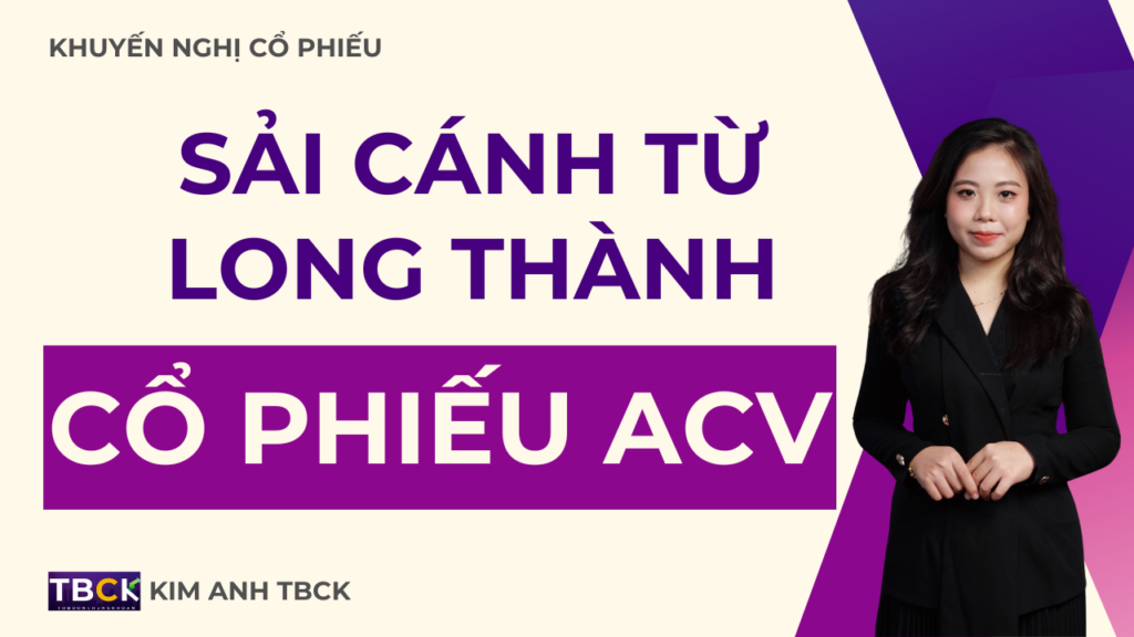 Phân tích cổ phiếu ACV